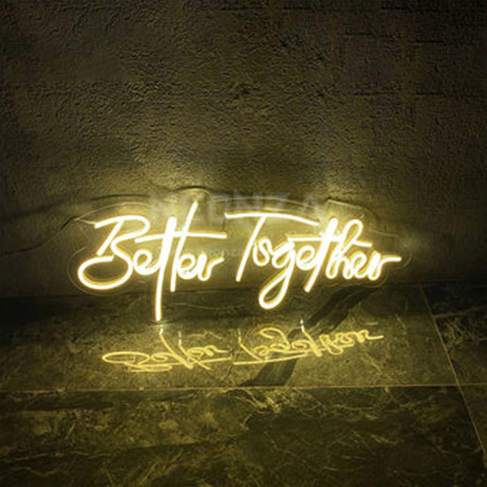 Better Together Neon Sign