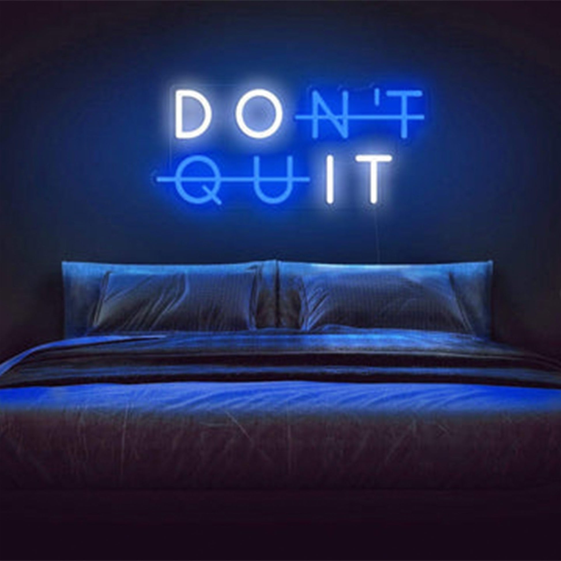 Don't Quit Neon Quote blue