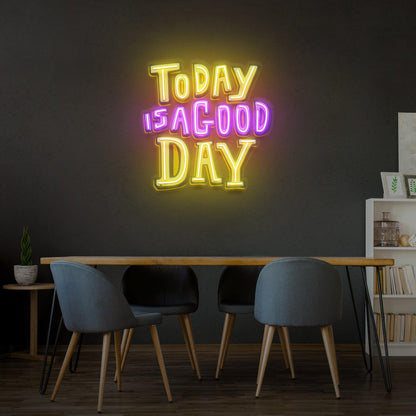 Today Is A Good Day Led Neon Acrylic Artwork